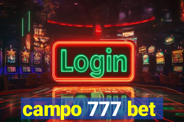 campo 777 bet